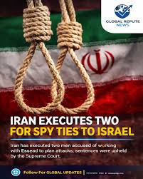 Iran Executes Two Men Accused of Spying for Mossad